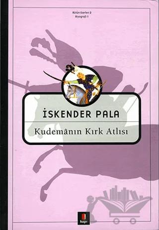 Kudemanın Kırk Atlısı