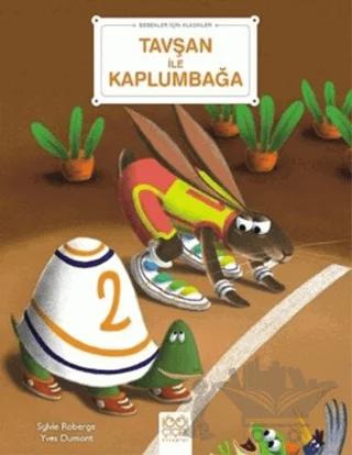 Tavşan ile Kaplumbağa - Bebekler İçin Klasikler