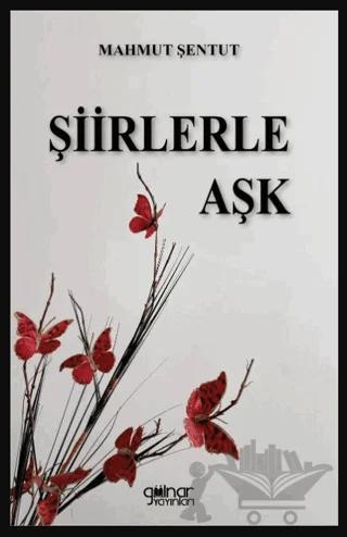 Şiirlerle Aşk