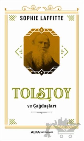 Tolstoy ve Çağdaşları
