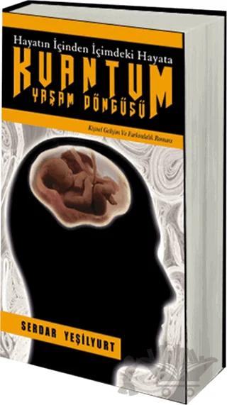 Kuantum Yaşam Döngüsü