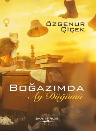 Boğazımda Ay Düğümü