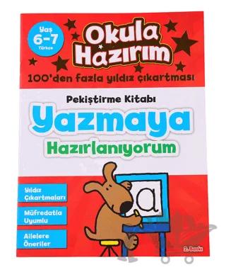 Okula Hazırım 1: Pekiştirme Kitabı Yazmaya Hazırlanıyorum