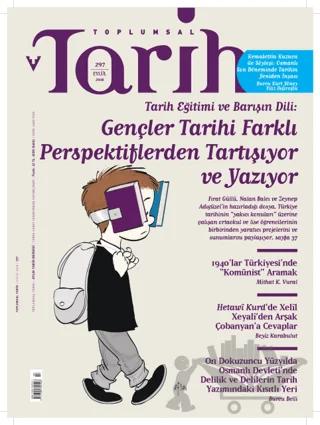 Toplumsal Tarih Dergisi Sayı: 297 Eylül 2018