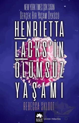 Henrietta Lacks’in Ölümsüz Yaşamı