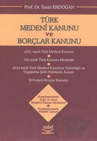 Türk Medeni Kanunu ve Borçlar Kanunu