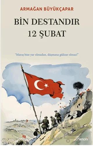 Bin Destandır 12 Şubat