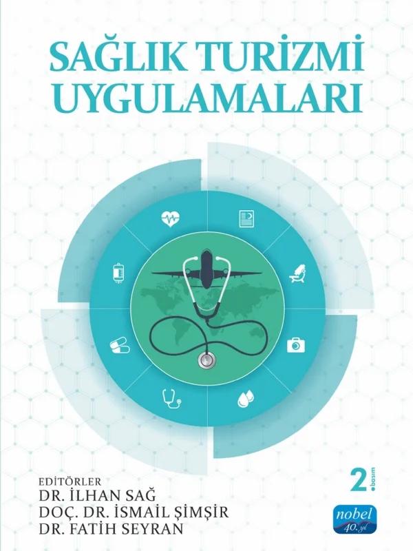 Sağlık Turizmi Uygulamaları