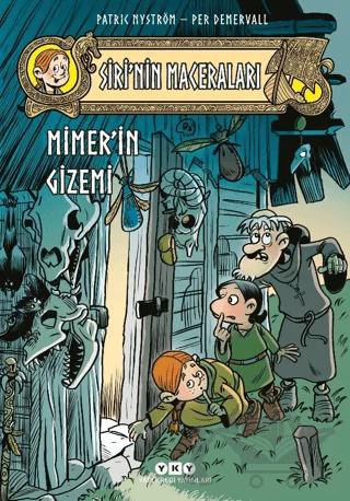 Siri'nin Maceraları 2: Mimer’in Gizemi