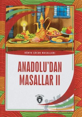 Anadolu’dan Masallar 2