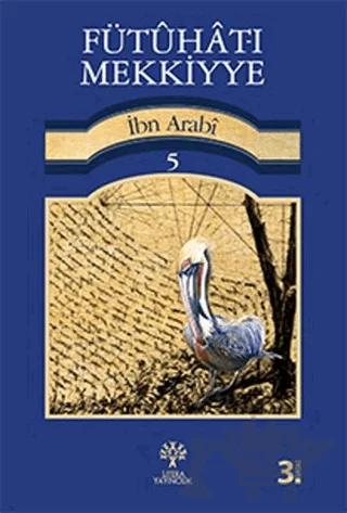 Fütuhat-ı Mekkiyye 5