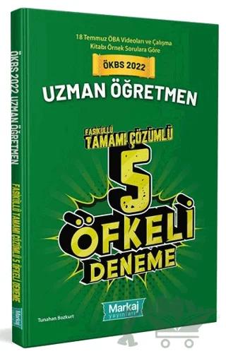 2022 ÖKBS Uzman Öğretmen Tamamı Çözümlü Öfkeli 5 Fasikül Deneme
