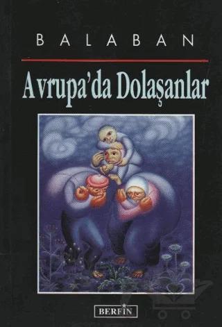 Avrupa’da Dolaşanlar