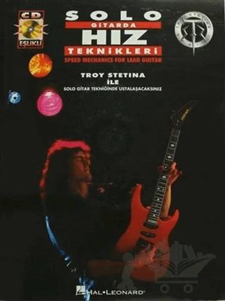 Solo Gitarda Hız Teknikleri