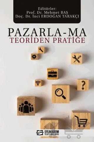 Pazarla-Ma Teoriden Pratiğe