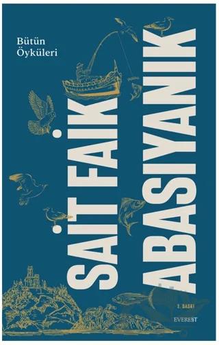 Sait Faik Abasıyanık Bütün Öyküleri