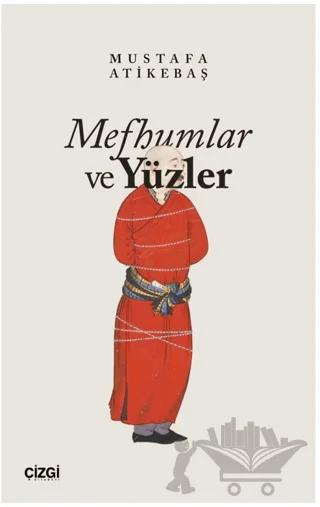 Mefhumlar ve Yüzler