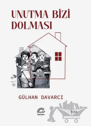 Unutma Bizi Dolması