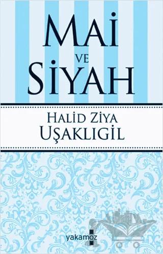 Mai ve Siyah