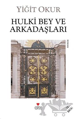 Hulki Bey ve Arkadaşları