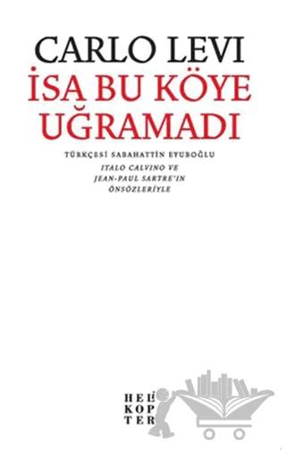 İsa Bu Köye Uğramadı