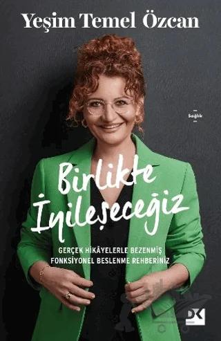 Birlikte İyileşeceğiz