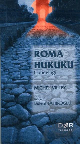 Roma Hukukunun Güncelliği – Michel Villey – Der Yayınları kitap kapağı