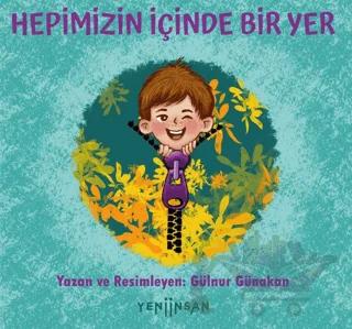 Hepimizin İçinde Bir Yer