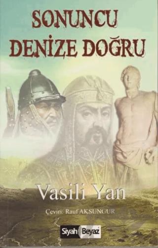 Sonuncu Denize Doğru