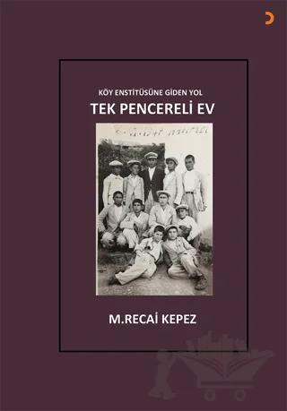 Tek Pencereli Ev