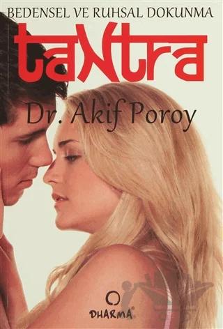 Bedensel ve Ruhsal Dokunma Tantra
