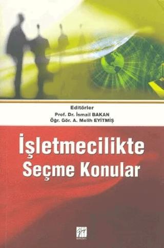 İşletmecilikte Seçme Konular – Kolektif – Gazi Kitabevi kitap kapağı