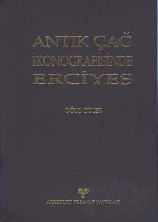 Antik Çağ İkonografisinde Erciyes
