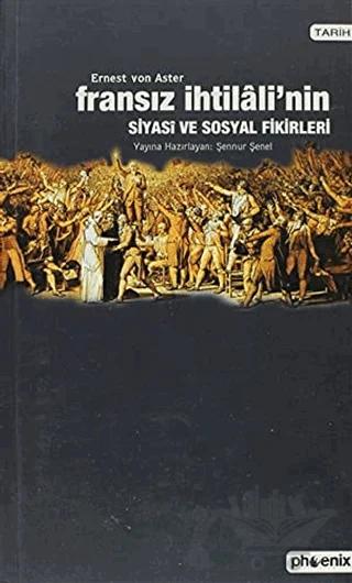 Fransız İhtilali’nin Siyasi ve Sosyal Fikirleri