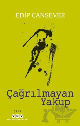 Çağrılmayan Yakup