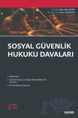 Sosyal Güvenlik Hukuku Davaları
