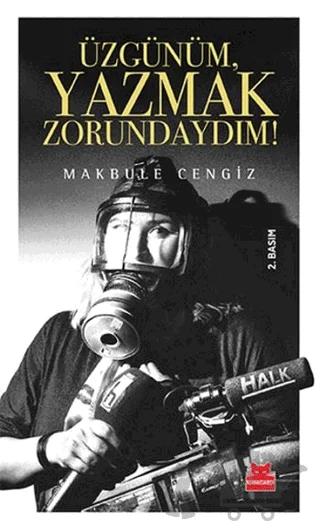 Üzgünüm, Yazmak Zorundaydım!