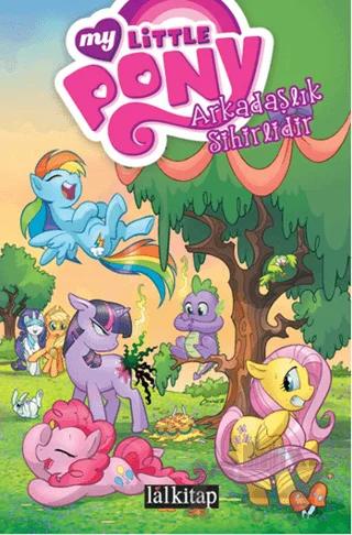My Little Pony 1: Arkadaşlık Sihirlidir