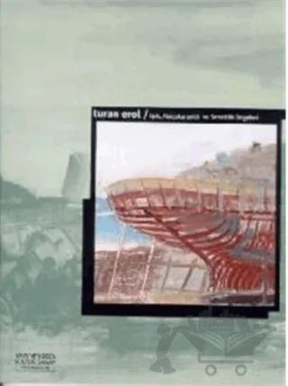 Turan Erol Işık, Alacakaranlık ve Sessizlik İmgeleri (Visions of Radiance, Twilight, And Silence)