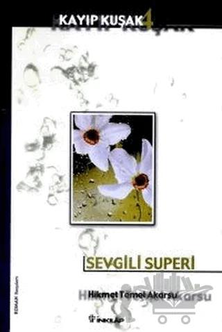 Sevgili Superi Kayıp Kuşak 4