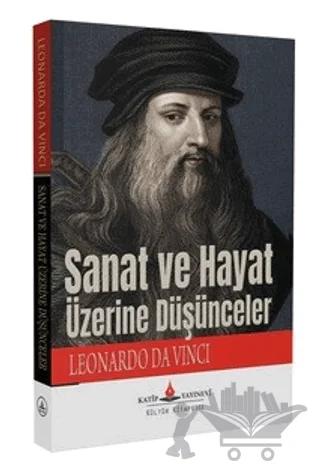 Sanat ve Hayat Üzerine Düşünceler