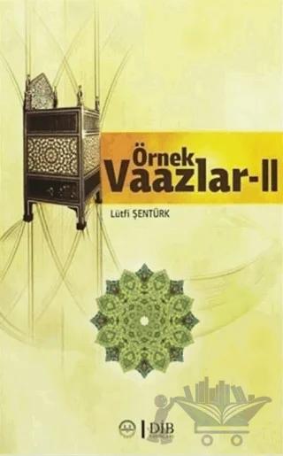 Örnek Vaazlar Cilt: 2