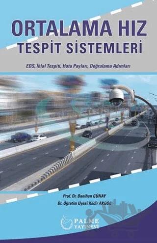 Ortalama Hız Tespit Sistemleri