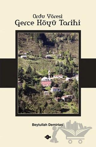 Ordu Yöresi Gerce Köyü Tarihi