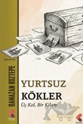 Yurtsuz Kökler