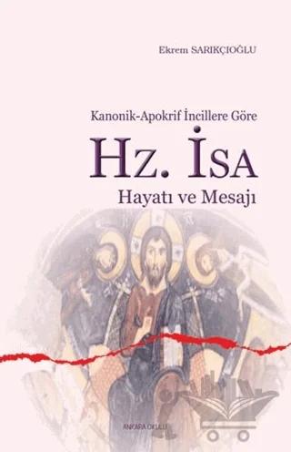 Hz. İsa Hayatı ve Mesajı