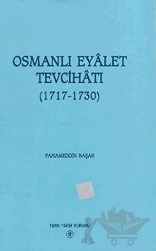 Osmanlı Eyalet Tevcihatı