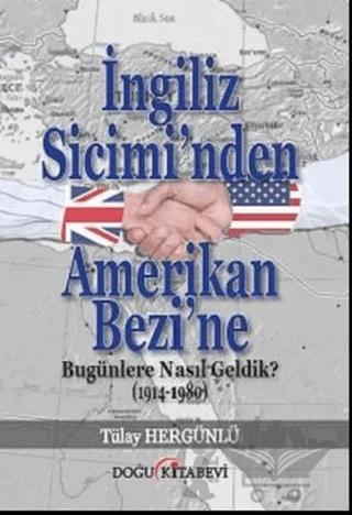 İngiliz Sicimi’nden Amerikan Bezi’ne
