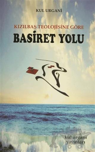 Basiret Yolu