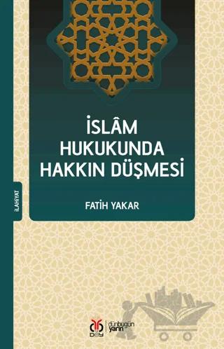 İslam Hukukunda Hakkın Düşmesi
